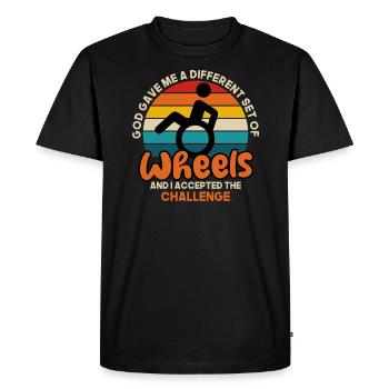 God Gave Me A Different Set Of Wheels I Accepted - Men's Premium Organic T-Shirt - black - Front - Nico (187cm)
