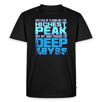 Instead Of Climbing The Highest Peak - Men's Premium Organic T-Shirt - black - Front - Nico (187cm)