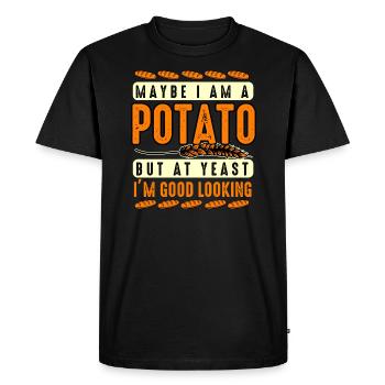 Maybe I'm A Potato But At Yeast I'm Good Looking - Men's Premium Organic T-Shirt - black - Front - Nico (187cm)