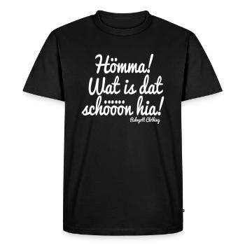 Homma, wat est dat belle hia! - T-shirt Premium bio Homme - noir - Devant - Nico (187cm)