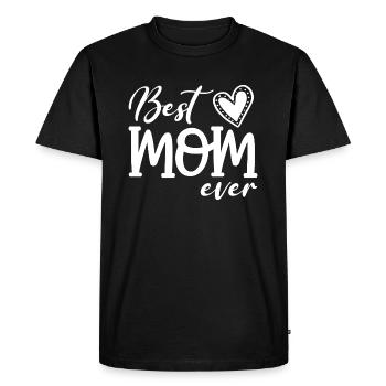 Mothers Day Best Mom Ever Gifts From Daughter - Men's Premium Organic T-Shirt - black - Front - Nico (187cm)