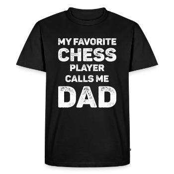 Mon joueur d’échecs préféré m’appelle papa - T-shirt Premium bio Homme - noir - Devant - Nico (187cm)