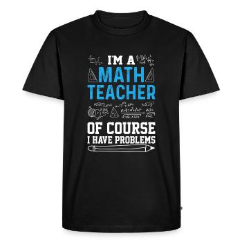 professeur de mathématiques - T-shirt Premium bio Homme - noir - Devant - Nico (187cm)
