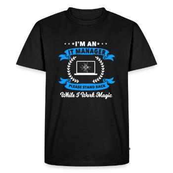 Funny IT Manager quote - Men's Premium Organic T-Shirt - black - Front - Nico (187cm)