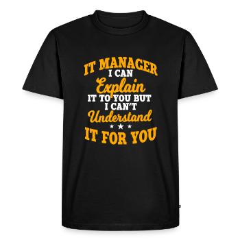 IT Manager - Men's Premium Organic T-Shirt - black - Front - Nico (187cm)