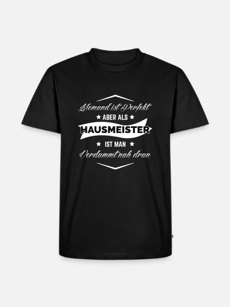 Hausmeister Perfekt - Männer Premium Bio T-Shirt - Schwarz