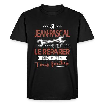 Jean pascal ne peut pas le réparer on est foutus - T-shirt Premium bio Homme - noir - Devant - Nico (187cm)