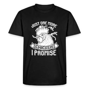 Chicken Just One More Chicken - Men's Premium Organic T-Shirt - black - Front - Nico (187cm)