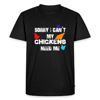 My Chickens Need Me T-shirt - Men's Premium Organic T-Shirt - black - Front - Nico (187cm)
