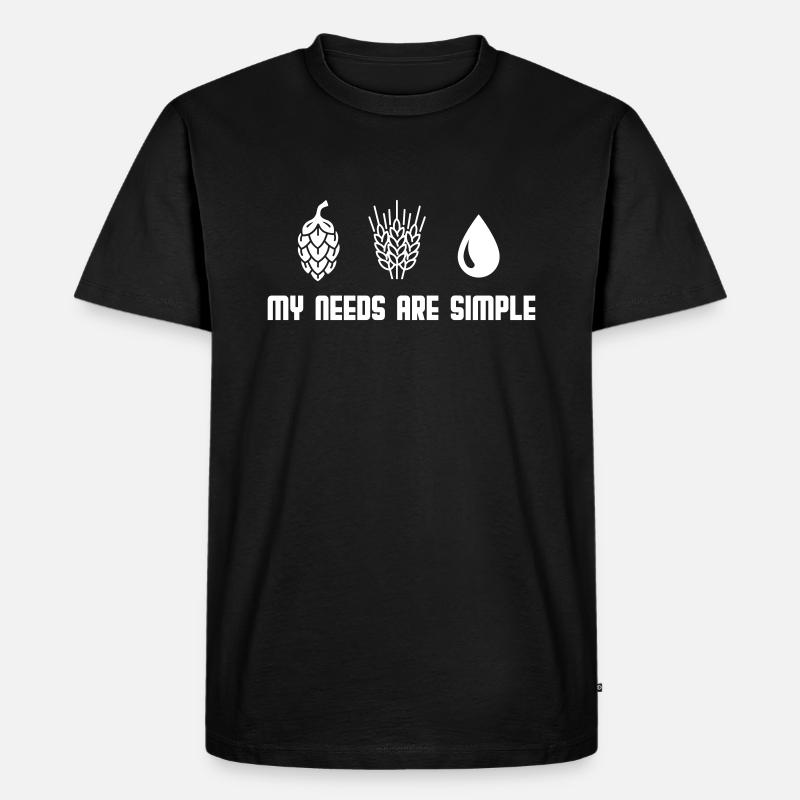 My needs are simple - Bier - Männer Premium Bio T-Shirt - Schwarz