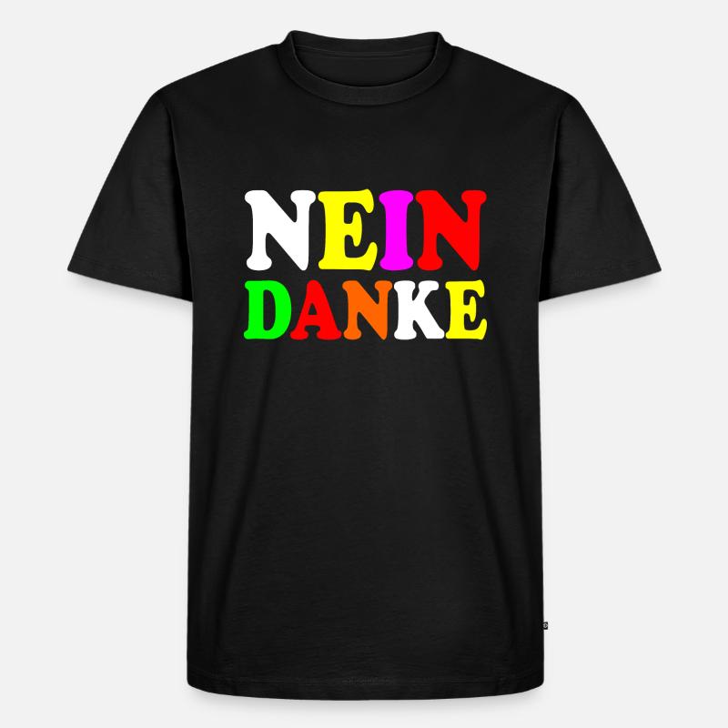Nein danke - Männer Premium Bio T-Shirt - Schwarz