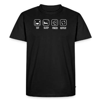 Eat Sleep Poker Repeat Casino Saying - Men's Premium Organic T-Shirt - black - Front - Nico (187cm)