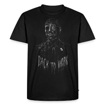 Breaking Bad Back To Work Gustavo - Men's Premium Organic T-Shirt - black - Front - Nico (187cm)