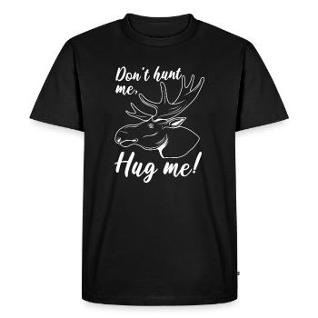 Hug Me Ironic Saying Elk Wildlife Animal Deer - Men's Premium Organic T-Shirt - black - Front - Nico (187cm)