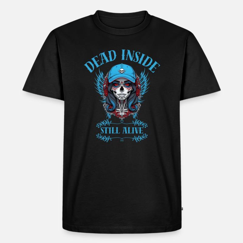 "Dead Inside, Still Alive." - Männer Premium Bio T-Shirt - Schwarz