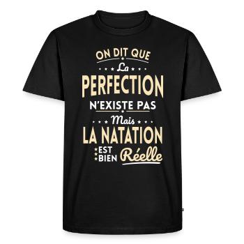 La Perfection n'existe pas Natation est Réelle - T-shirt Premium bio Homme - noir - Devant - Nico (187cm)