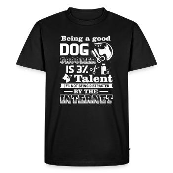 Dog Groomer Being A Good Dog Groomer - Men's Premium Organic T-Shirt - black - Front - Nico (187cm)