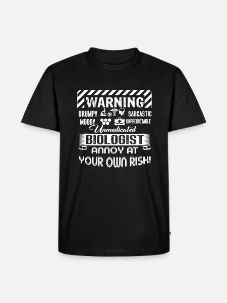 Biologist Biologist Warning - Men's Premium Organic T-Shirt - black