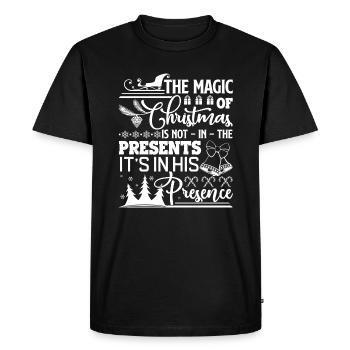The Magic Of Christmas Is Not In The Presents - Men's Premium Organic T-Shirt - black - Front - Nico (187cm)