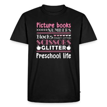 Preschool Teacher Preschool Life - Men's Premium Organic T-Shirt - black - Front - Nico (187cm)