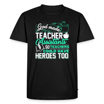 God Made Teacher Assistant - Men's Premium Organic T-Shirt - black - Front - Nico (187cm)