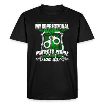 My Son Is A Correctional Officer - Men's Premium Organic T-Shirt - black - Front - Nico (187cm)
