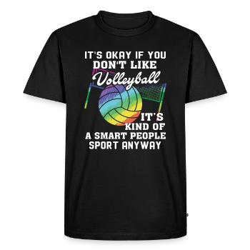 Volleyball Is Kind Of Smart People Sport Anyway - Men's Premium Organic T-Shirt - black - Front - Nico (187cm)