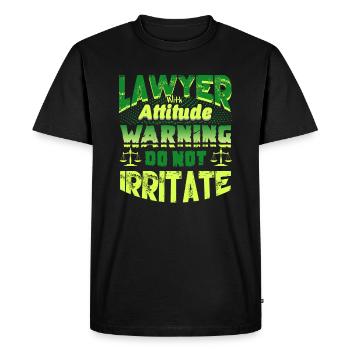 Lawyer With Attitude Warning Do Not Irritate - Men's Premium Organic T-Shirt - black - Front - Nico (187cm)