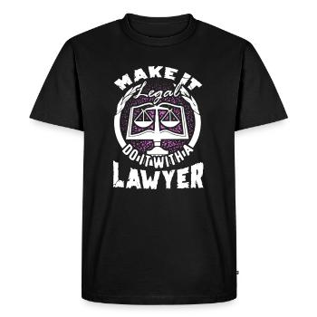 Lawyer Make It Legal - Men's Premium Organic T-Shirt - black - Front - Nico (187cm)