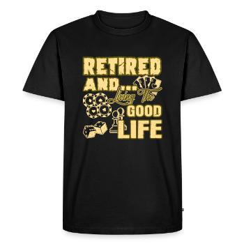 Retired And Living The Good Life - Men's Premium Organic T-Shirt - black - Front - Nico (187cm)