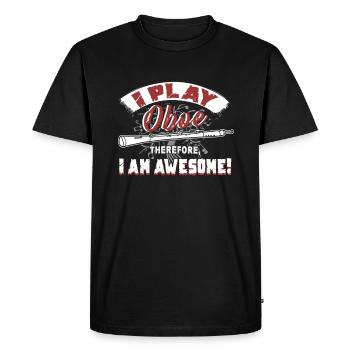 I Play Oboe Therefore I Am Awesome - Men's Premium Organic T-Shirt - black - Front - Nico (187cm)