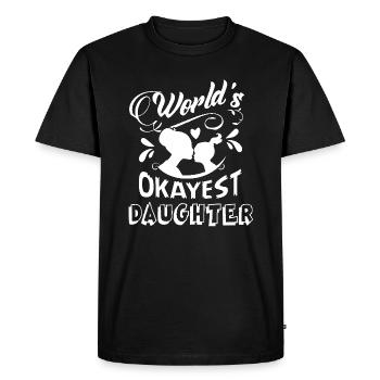 Daughter World's Okayest Daughter - Men's Premium Organic T-Shirt - black - Front - Nico (187cm)