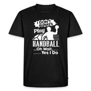 Handball Always Play Handball - Men's Premium Organic T-Shirt - black - Front - Nico (187cm)