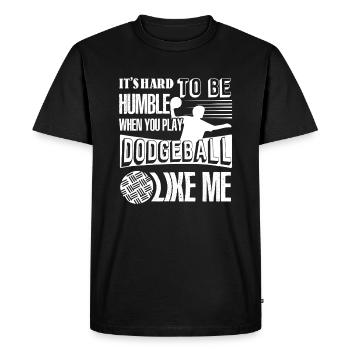 Dodgeball Play Dodgeball Like Me - Men's Premium Organic T-Shirt - black - Front - Nico (187cm)