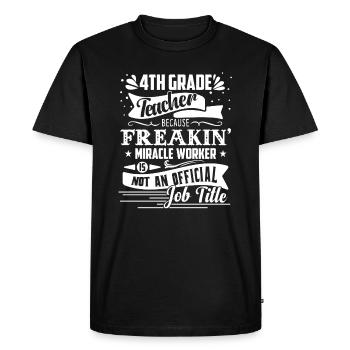 4th Grade Teacher Job Title - Men's Premium Organic T-Shirt - black - Front - Nico (187cm)