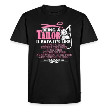 Tailor Being A Tailor Is Easy - Men's Premium Organic T-Shirt - black - Front - Nico (187cm)