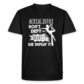 Aerialist Don't Defy Gravity We Defeat It - Men's Premium Organic T-Shirt - black - Front - Nico (187cm)