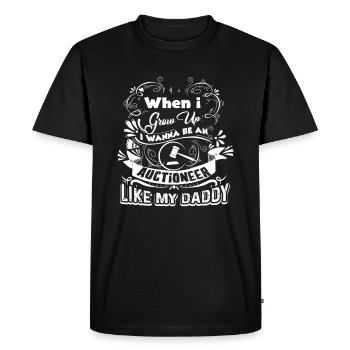 Auctioneer Be An Auctioneer Like Daddy - Men's Premium Organic T-Shirt - black - Front - Nico (187cm)