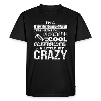 Phlebotomist Cool And Crazy Phlebotomist - Men's Premium Organic T-Shirt - black - Front - Nico (187cm)