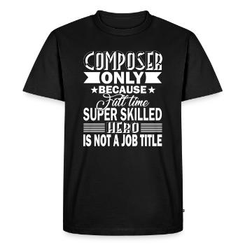 Composer Composer Job Title - Men's Premium Organic T-Shirt - black - Front - Nico (187cm)
