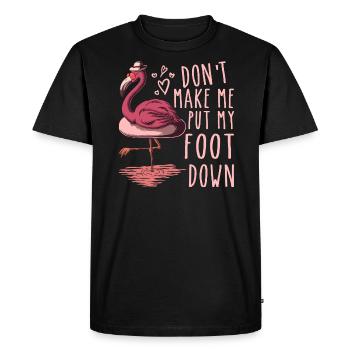 Don't Make Me Put My Foot Down Pink Flamingo - T-shirt Premium bio Homme - noir - Devant - Nico (187cm)