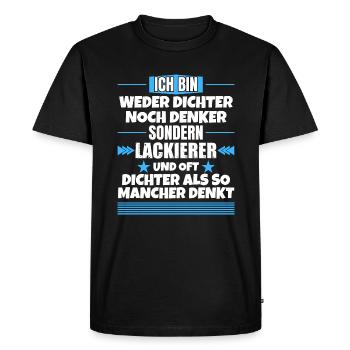 Ni poète ni penseur, mais peintre - T-shirt Premium bio Homme - noir - Devant - Nico (187cm)