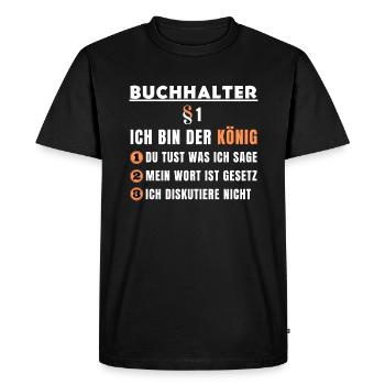 Cadeau de comptable - je suis le roi - T-shirt Premium bio Homme - noir - Devant - Nico (187cm)