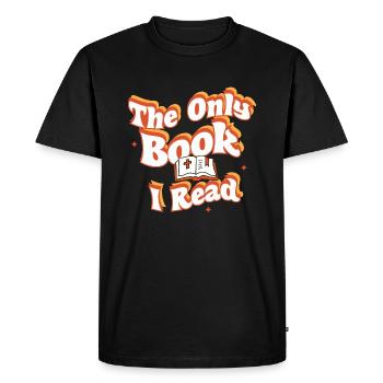Le seul livre que j'ai lu, Étude biblique, Foi, - T-shirt Premium bio Homme - noir - Devant - Nico (187cm)