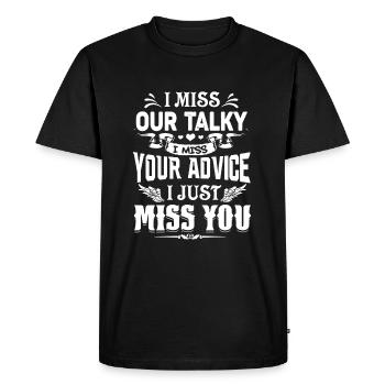 I Just Miss You - Men's Premium Organic T-Shirt - black - Front - Nico (187cm)