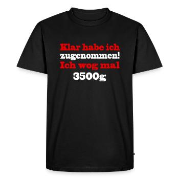 Klar habe ich abgenommen- Cooler lustiger spruch - Männer Premium Bio T-Shirt - Schwarz - Vorne - Nico (187cm)