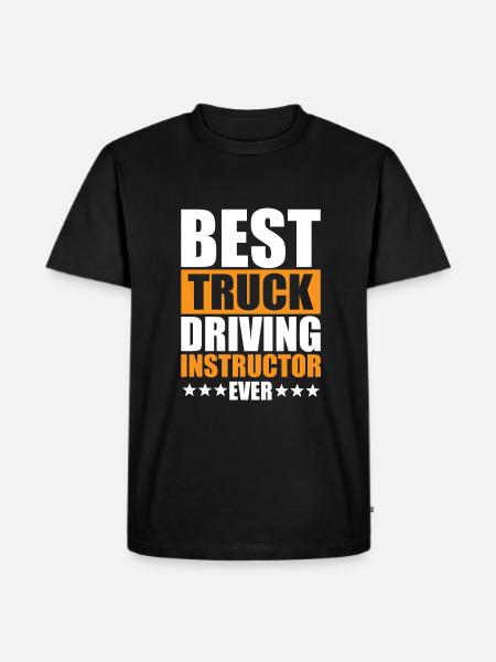 Best Truck Driving Instructor - Men's Premium Organic T-Shirt - black