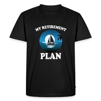 Great sailing in retirement plan - Men's Premium Organic T-Shirt - black - Front - Nico (187cm)