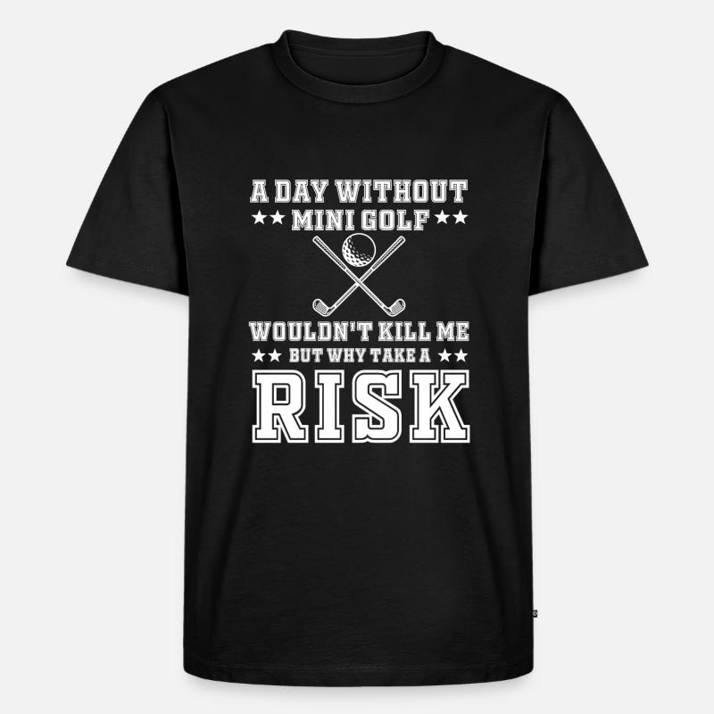 Lustiger Minigolf Spruch - Männer Premium Bio T-Shirt - Schwarz
