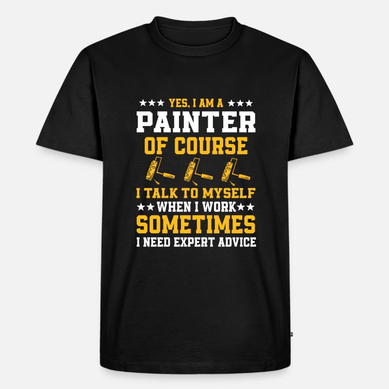 Lustiger Maler Spruch - Männer Premium Bio T-Shirt - Schwarz